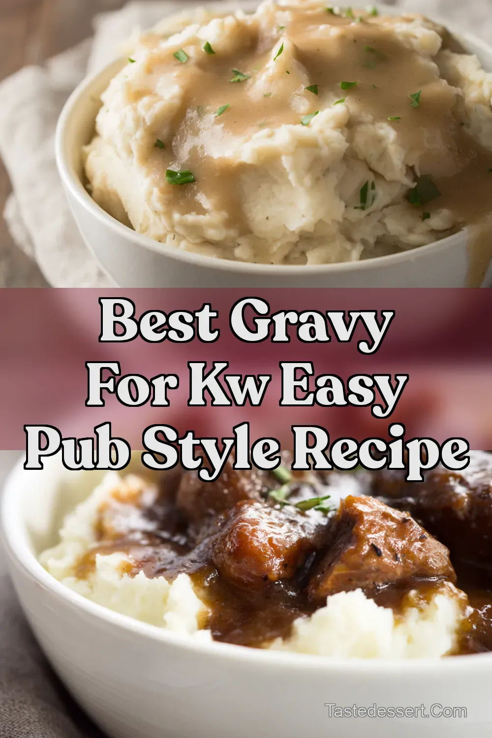 How to Make Gravy ForMashed Potatoes PubStyle Goodness