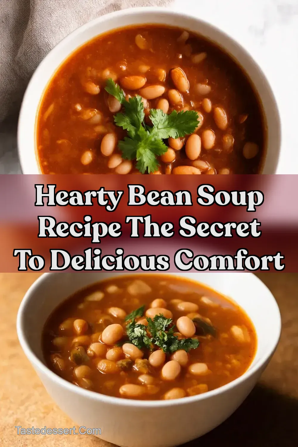 Grandmas Traditional Bean Soup Recipe A Hug in a Bowl -…