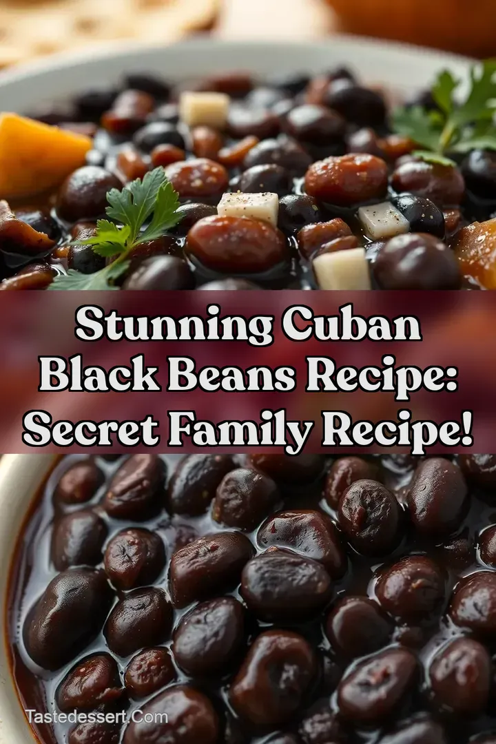 Stunning cuban black beans recipe: Secret Family Recipe!